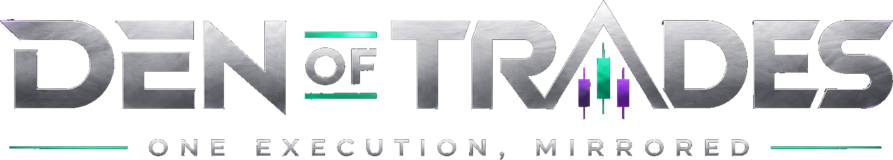 Den of Trades — One execution, mirrored